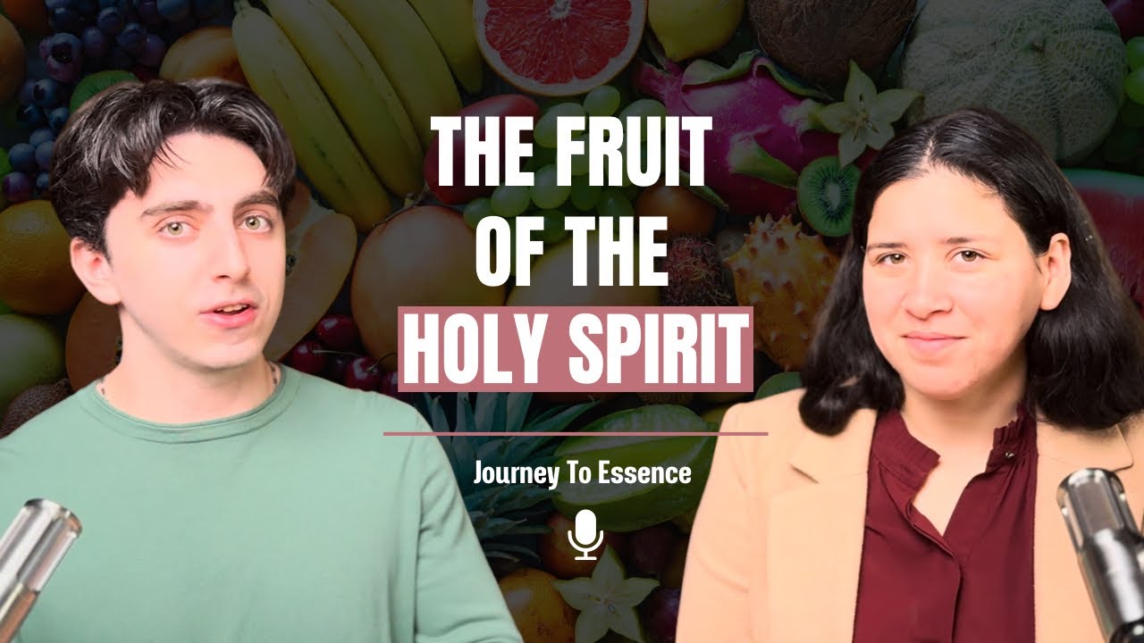 Living out the fruits of the Spirit - Ep. 31 #journeytoessence 