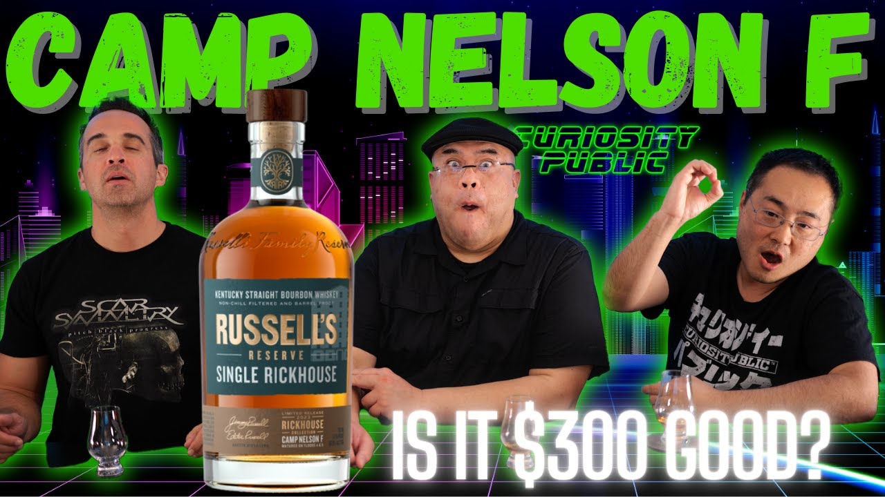 Russell's Reserve Camp Nelson F  REVIEW | Curiosity Public's Ultimate Spirits Competition
