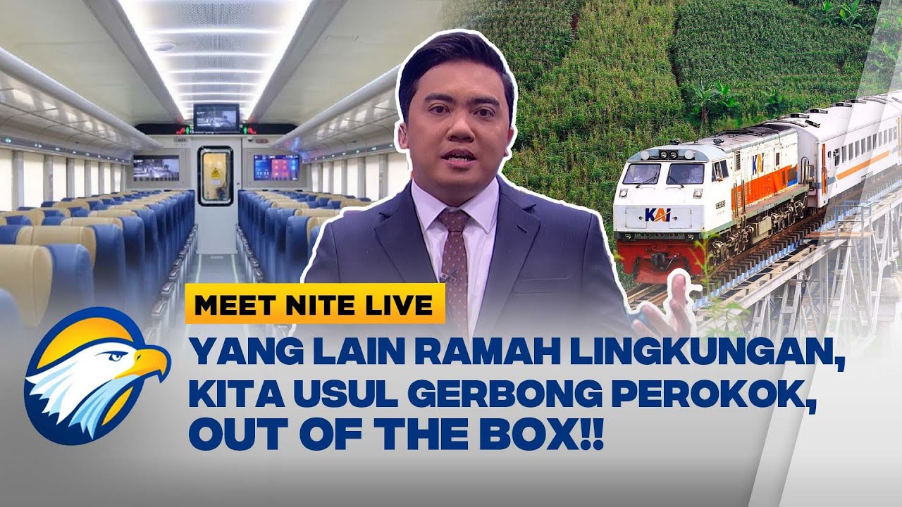 AUUWW! Yang Lain Sibuk Transum Ramah Lingkungan, Kita Sibuk Usul Gerbong Perokok [Meet Nite Live]