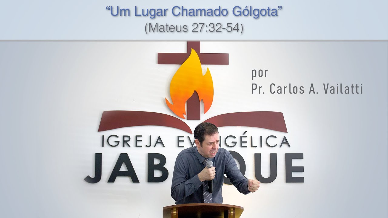 Um Lugar Chamado Gólgota (Mateus 