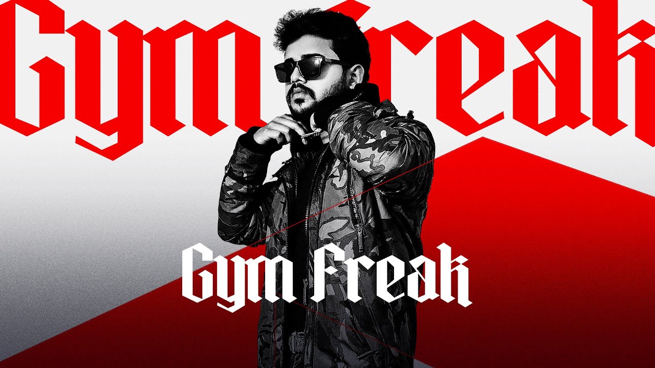 Gym Freak - JJ MUSIX X  RANNVIIR