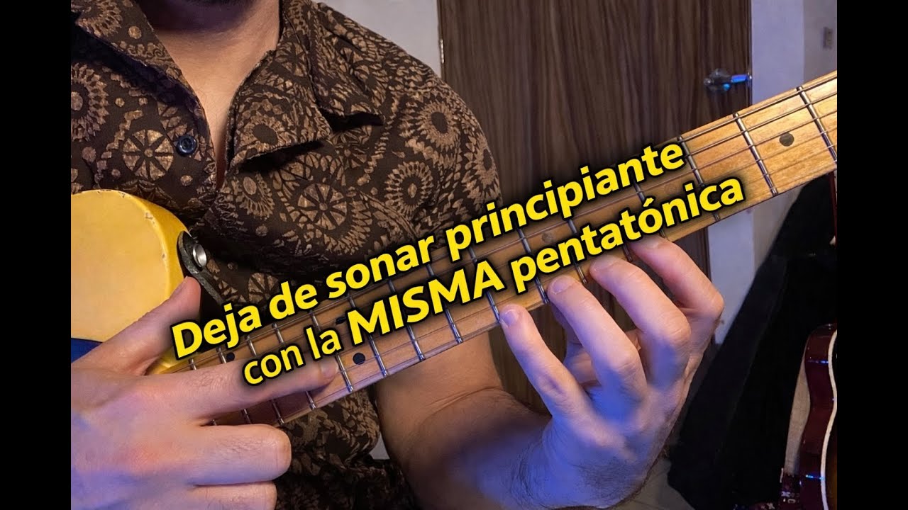 Escala pentatónica para guitarristas: cómo usarla para sonar avanzado ✅