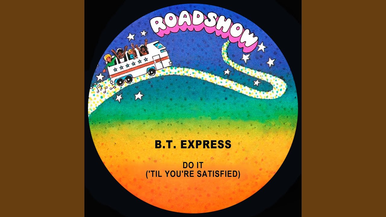 Do It ('Til You're Satisfied)