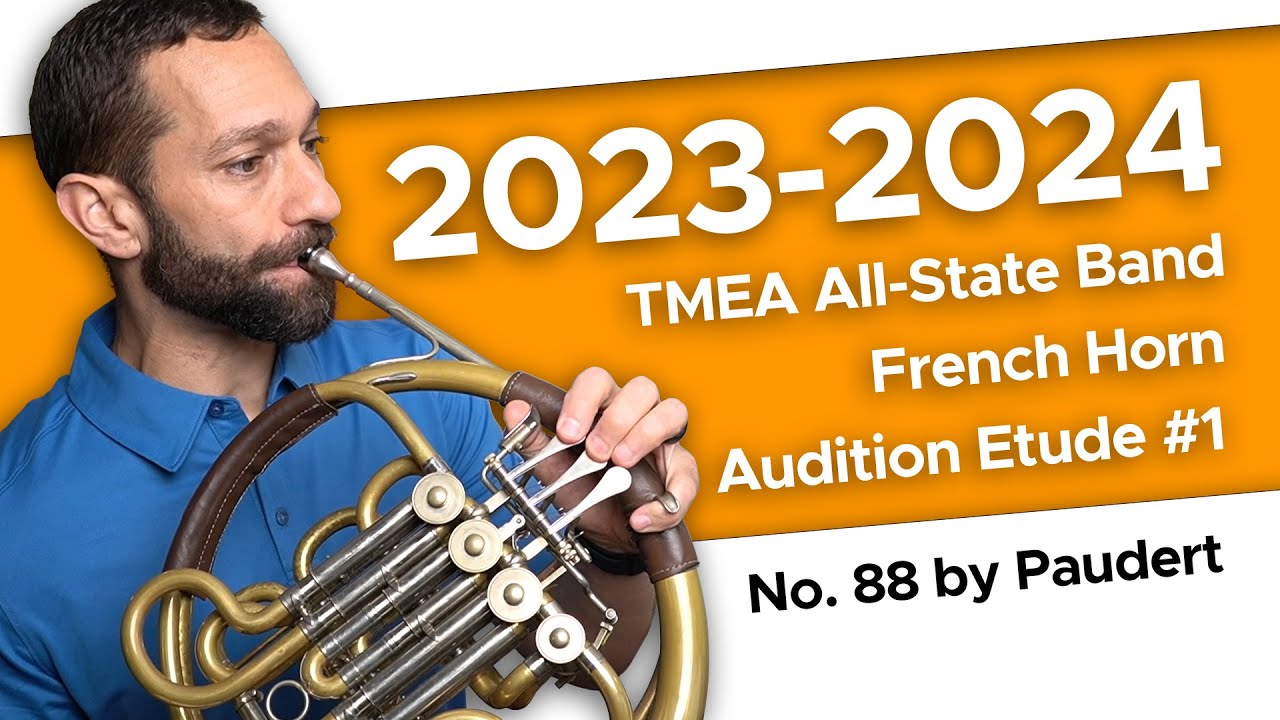 No. 88 by Paudert - 2023-2024 TMEA All-State French Horn Audition Etude #1