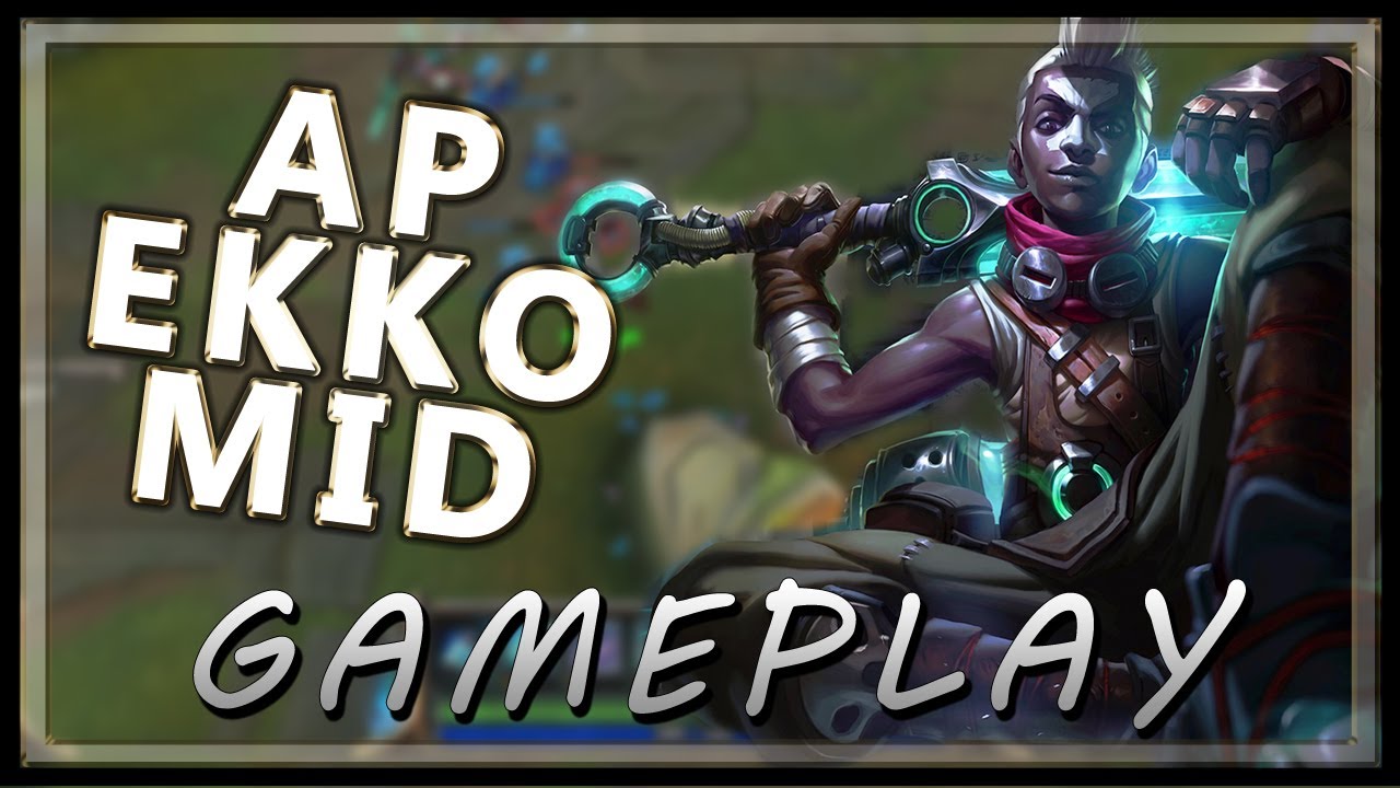 LoL-Ekko Mid Full Ranked Gameplay