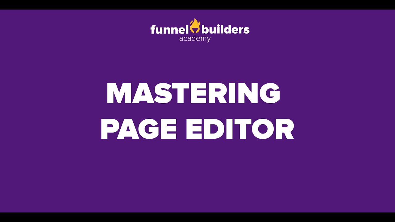 ClickFunnels Tutorial - Mastering Clickfunnels Editor 2021 (Step by Step) Part 1
