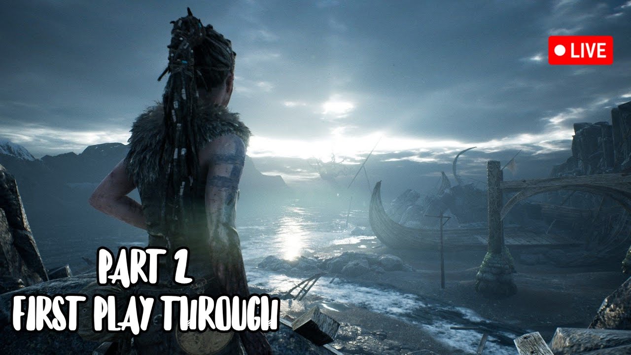 PS5 PRO -  HELLBLADE : SENUA'S SACRIFICE - FIRST PLAY THROUGH - PART 2