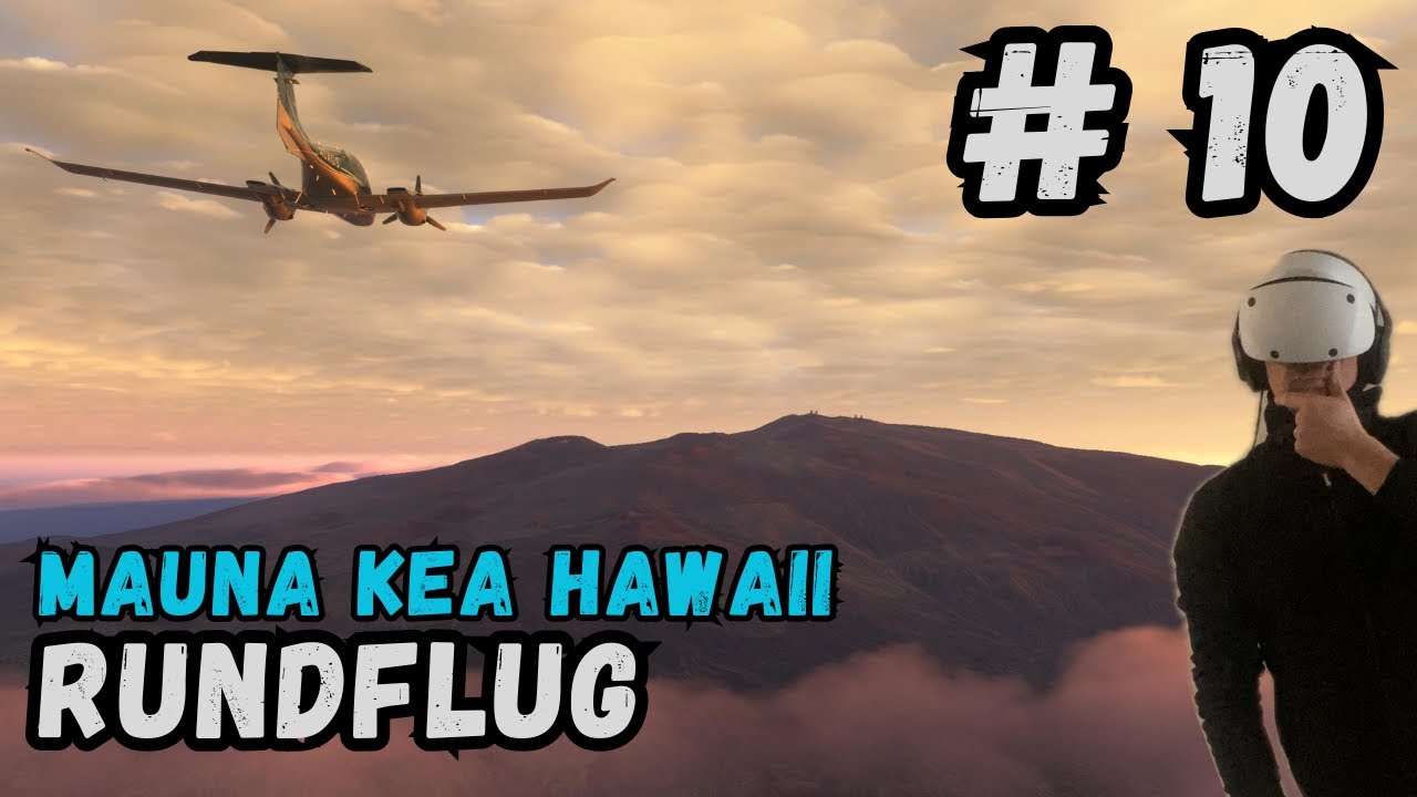 Mauna Kea Rundflug in der Diamond DA62 | Microsoft Flight Simulator 2024 | Hawaii aus der Luft