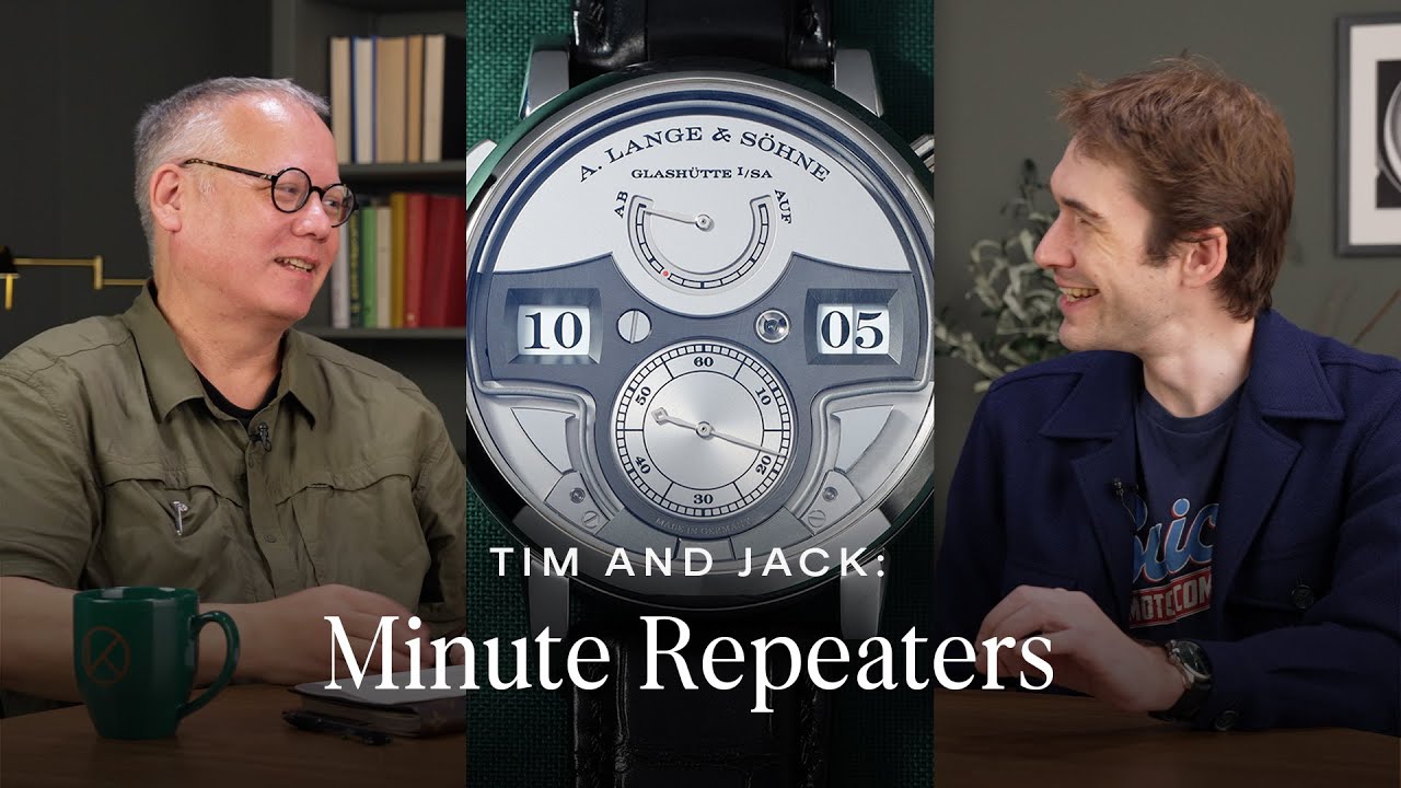 Tim & Jack Talk Watches — лучшие минутные репетиры