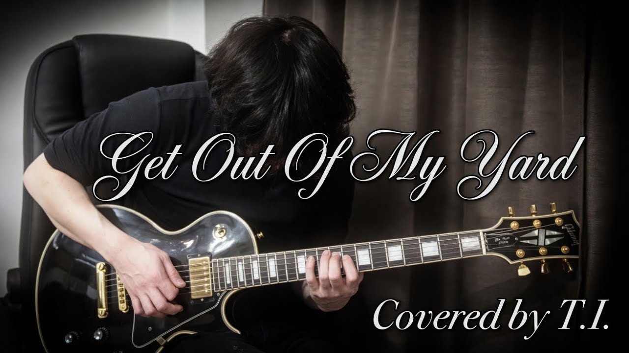 Get Out Of My Yard - Paul Gilbert - Cover