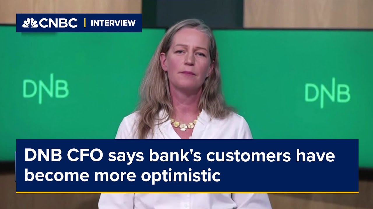 DNB CFO says bank's customers have become more optimistic