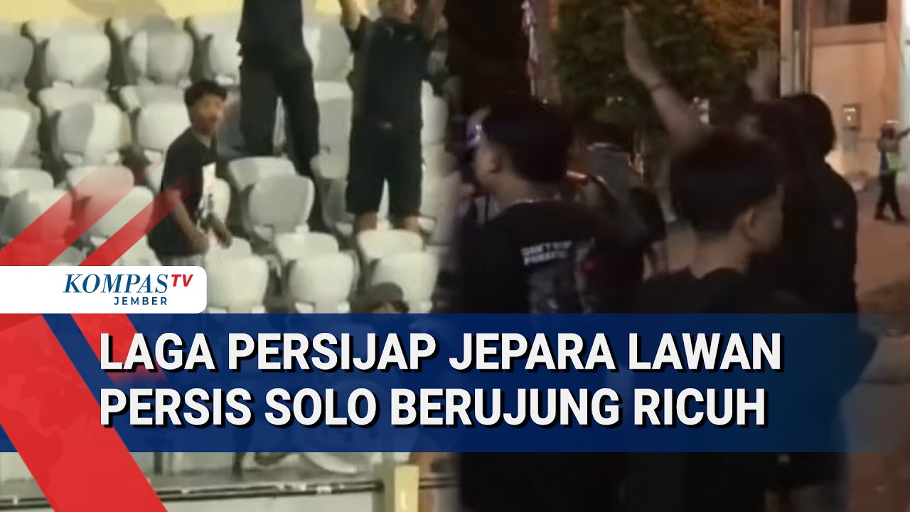 Kericuhan Pecah! Suporter Persijap dan Persis Solo Saling Lempar di Luar Stadion