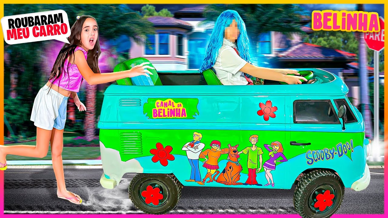 A MENINA QUE NÃO GOSTA DA BELINHA ROUBOU O CARRO DELA