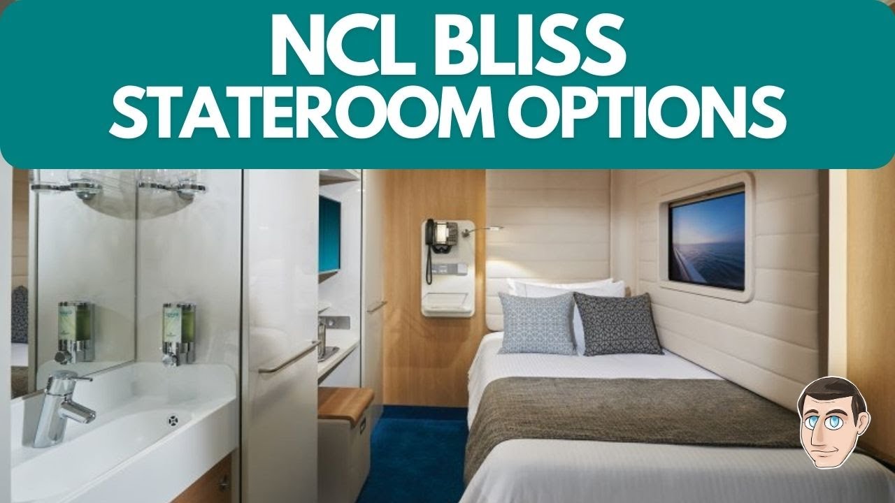 NCL Bliss - All Of Your Stateroom Options