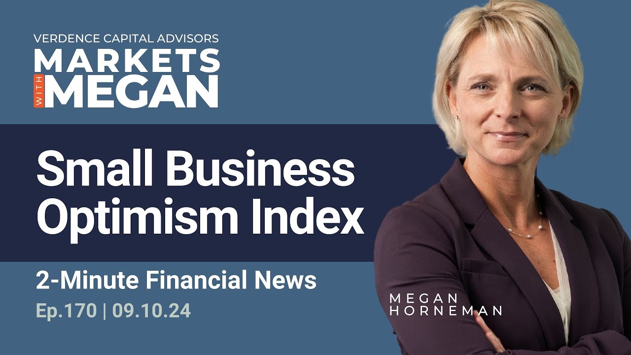 Small Business Optimism Falls: What Lies Ahead for the Economy? | Episode 170 | 09-10-24