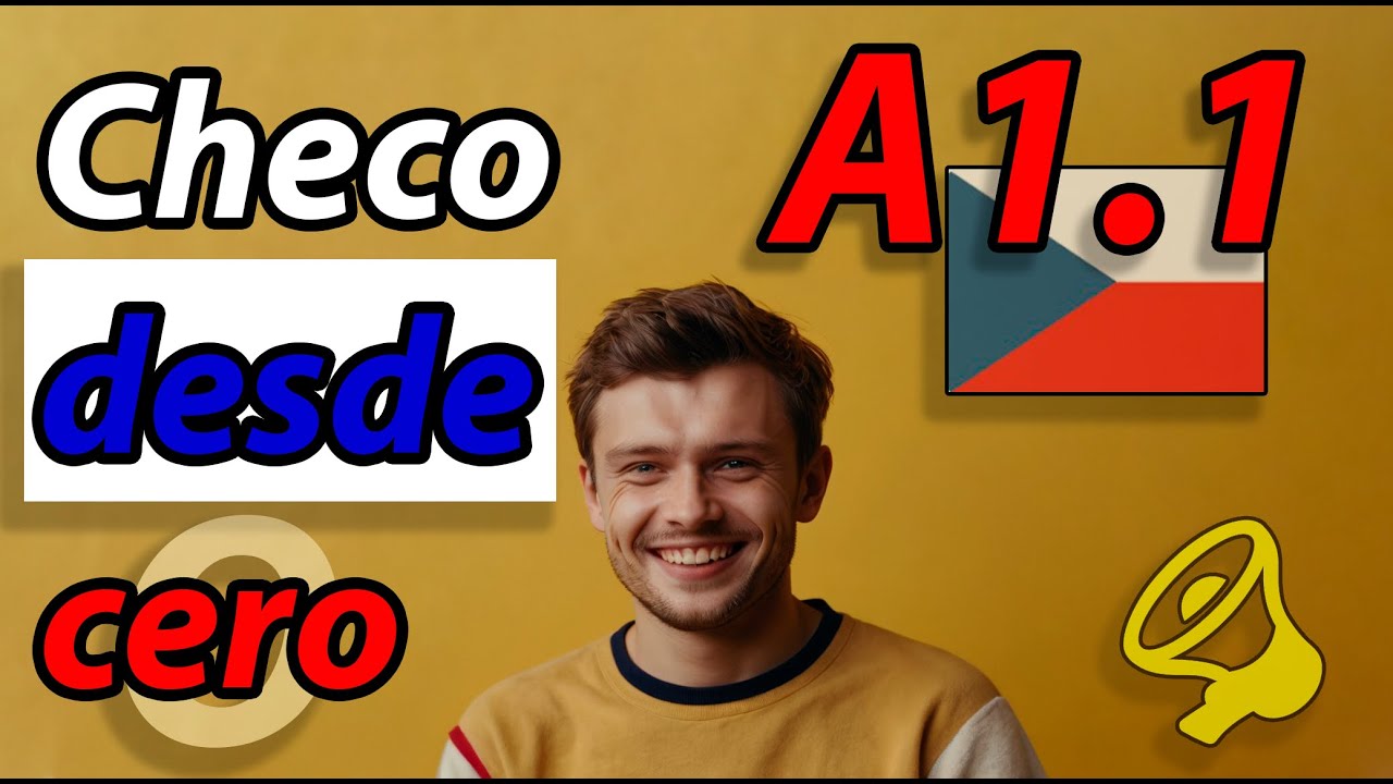 Aprende Checo desde Cero A1.1 – ¡Primeros Pasos en el Idioma Checo! 🇨🇿