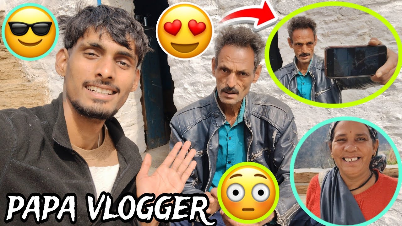 papa bhi Ban Gaye vlogger 😅