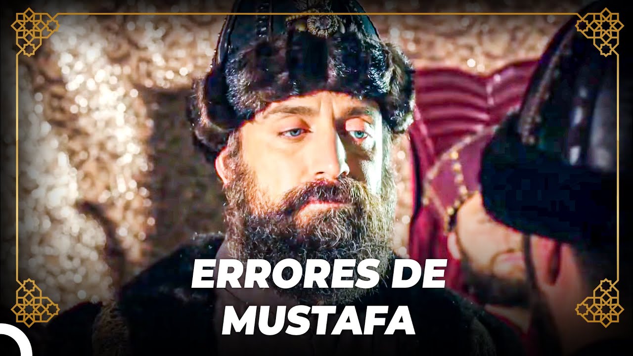 Süleyman Expone Los Errores De Mustafa | Historia Otomana