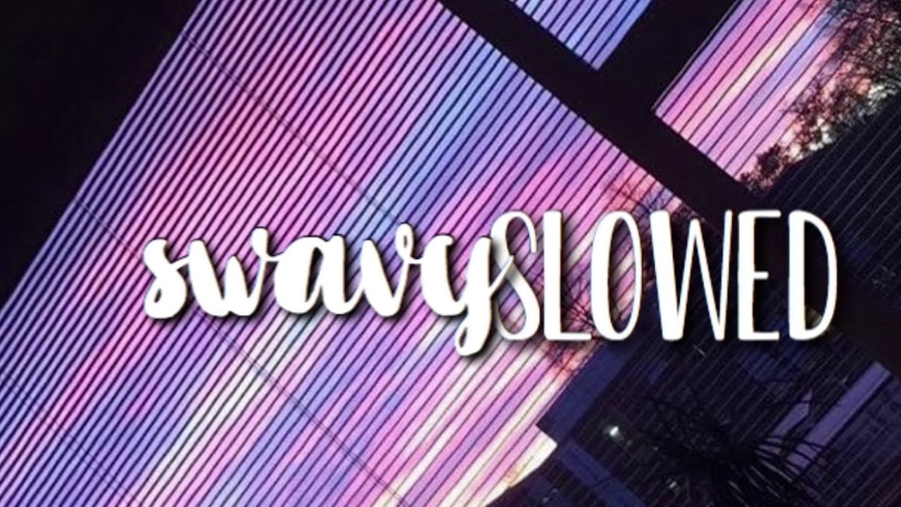 new (daya) - slowed
