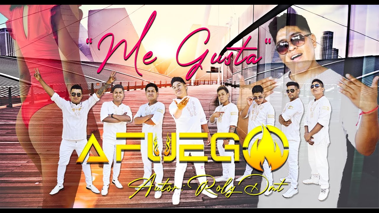 👍ME GUSTA - A FUEGO (VIDEO OFICIAL)