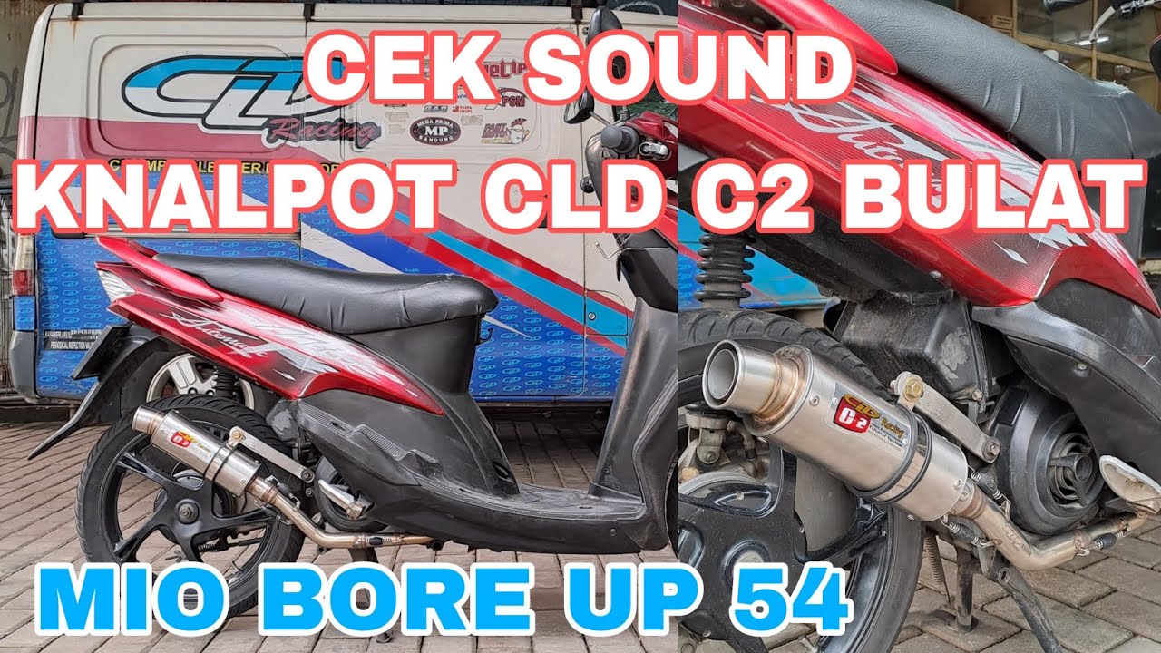 Cek Sound / Review Suara Knalpot Yamaha Mio Sporty Bore Up 54 Knalpot CLD Racing type C2 Bulat