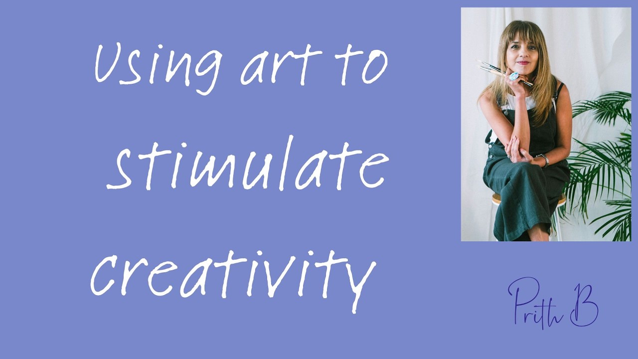 Using Art to Stimulate Creative Thinking