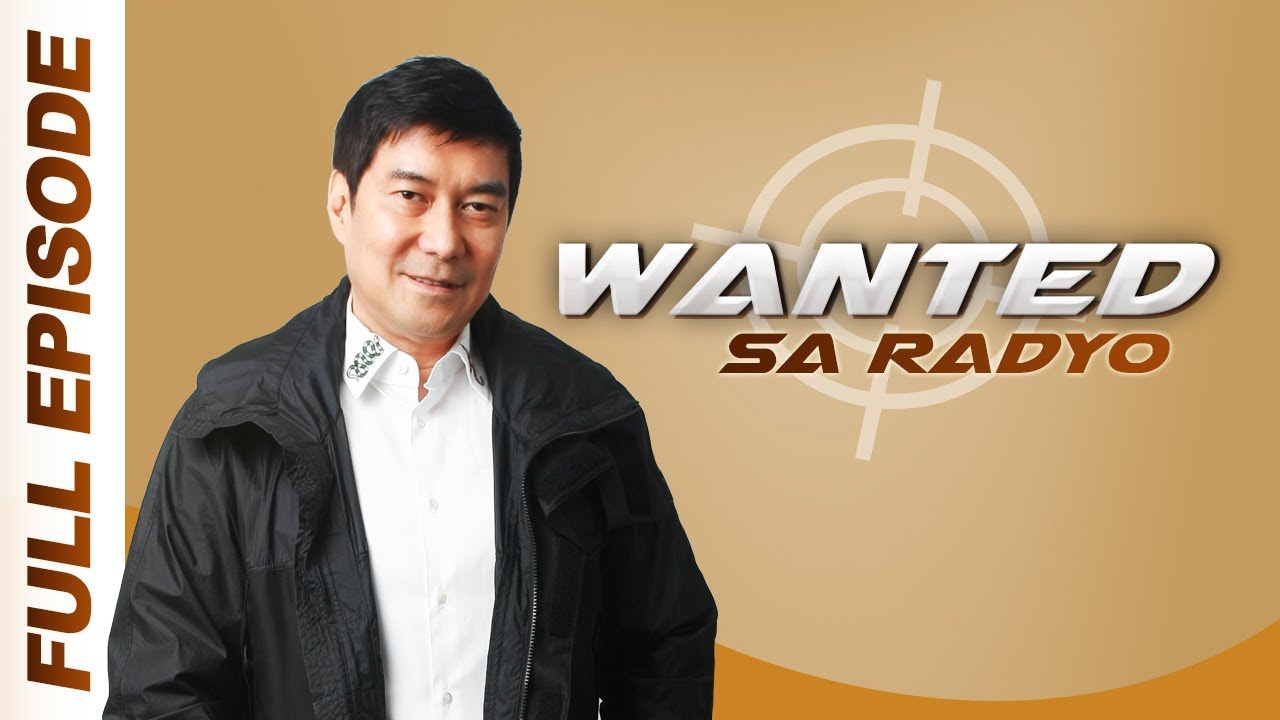 WANTED SA RADYO FULL EPISODE | June 28, 2019