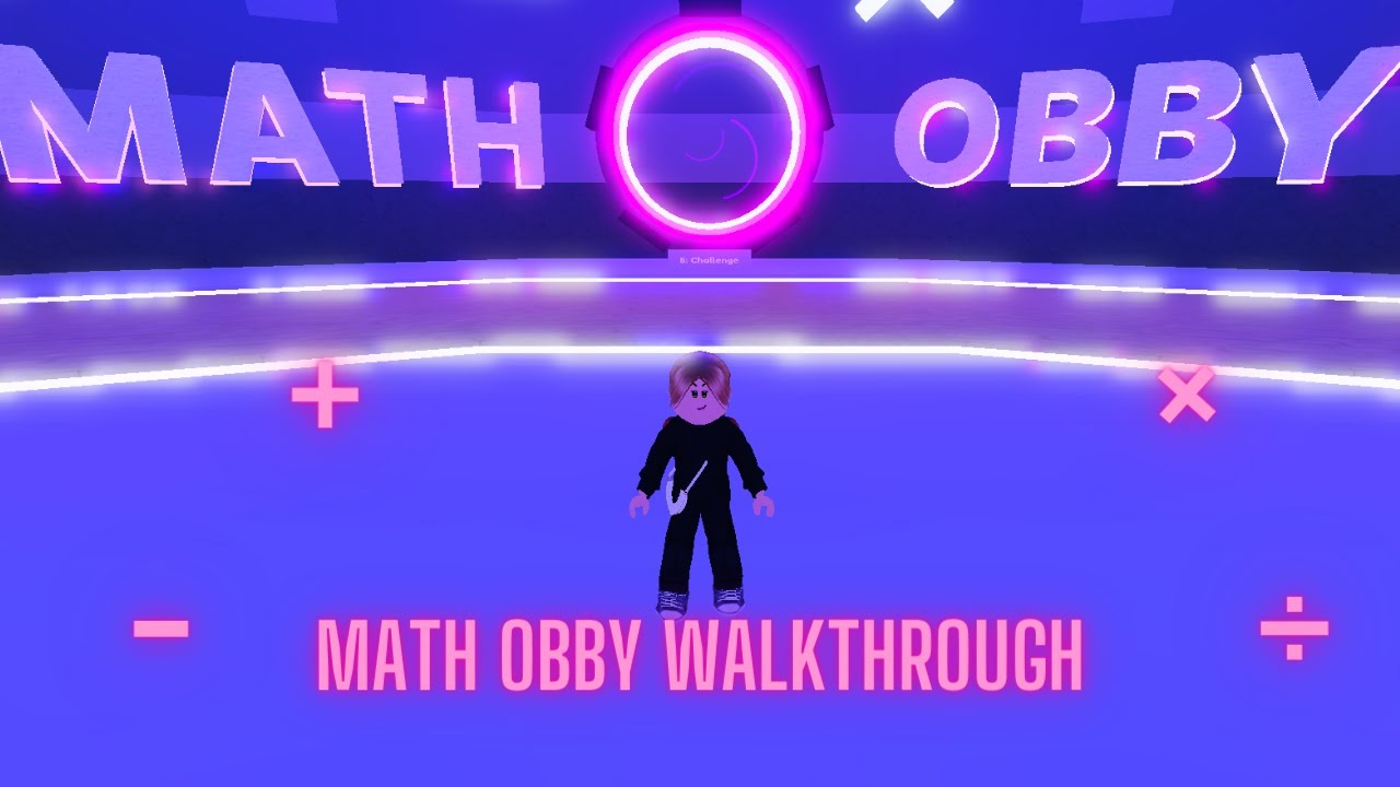 Roblox Math Obby Walkthrough