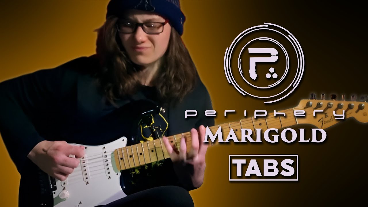 Marigold – Periphery (Insane Guitar Cover + Tabs)
