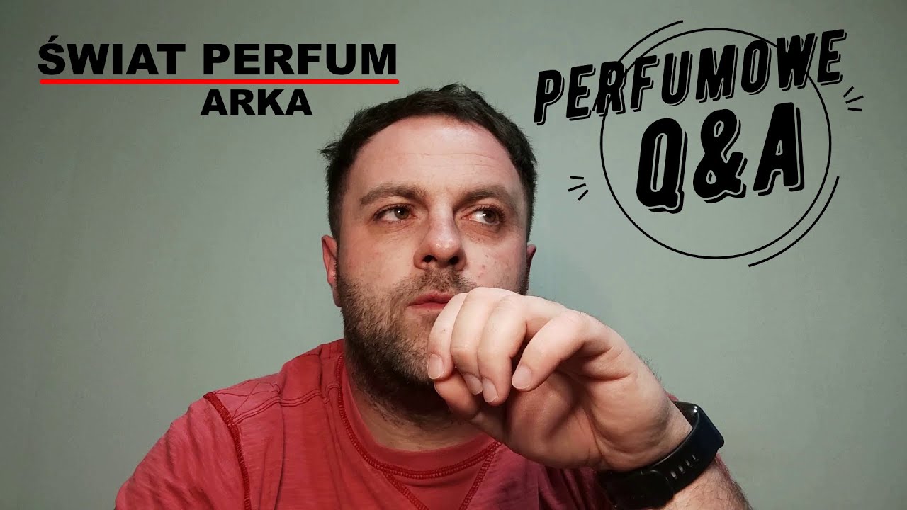 Q & A | PYTANIA O PERFUMY