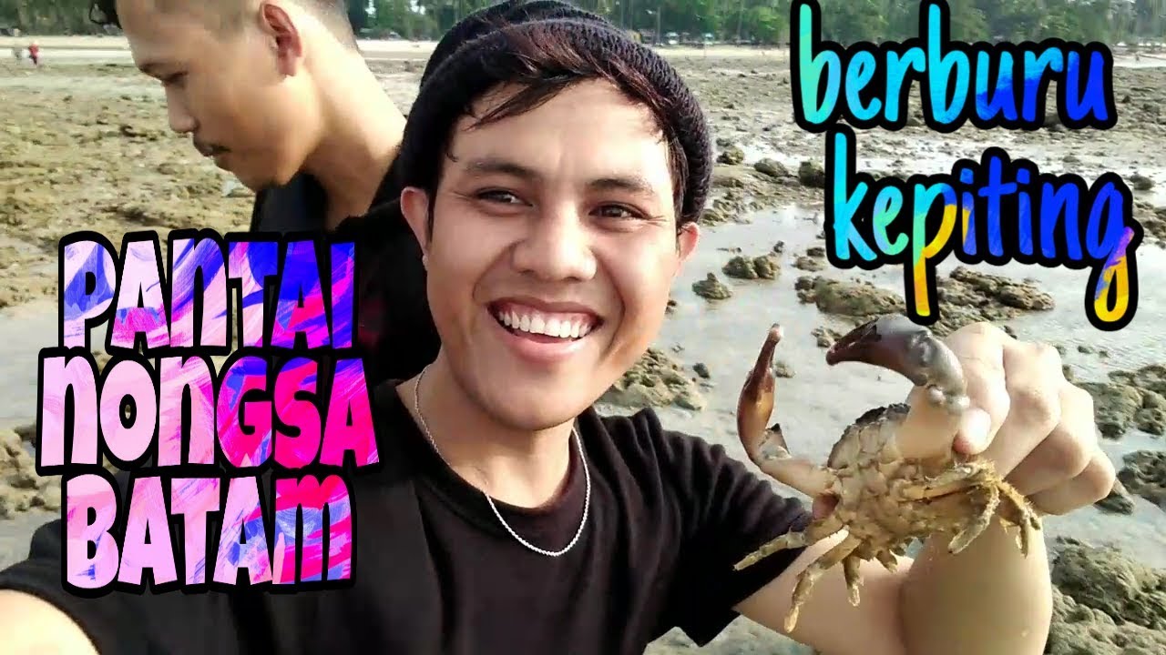 #EGYVLOG-TEMPAT BERBURU KEPITING DI PANTAI NONGSA BATAM