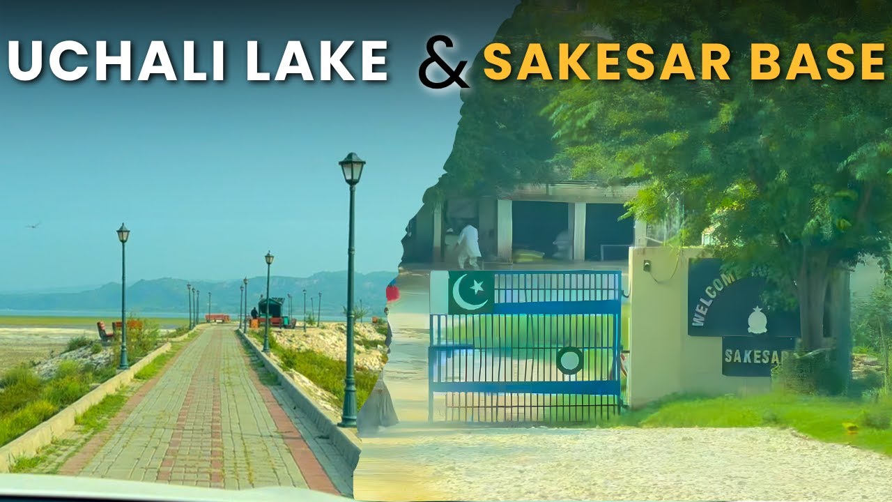 Exploring Uchali Lake & Sakesar Base &ndash; Secret Location in Soon Valley!