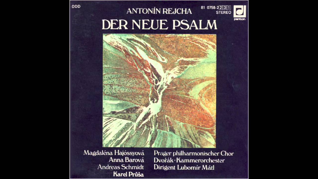 Antonín Rejcha - Du Hast Deine Säulen Dir Aufgebaut (1988)