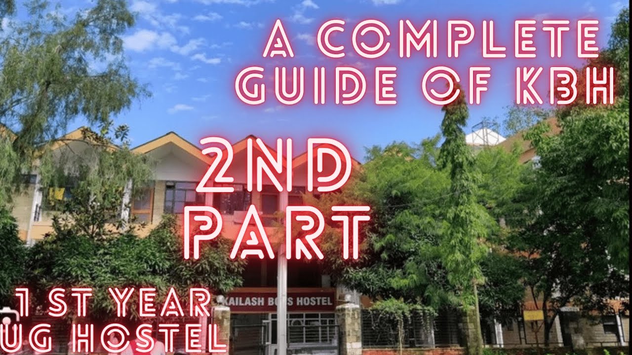 COMPLETE GUIDE OF THE KAILASH BOYS HOSTEL| NIT HAMIRPUR | INSIDER'S PRESPECTIVE 2 