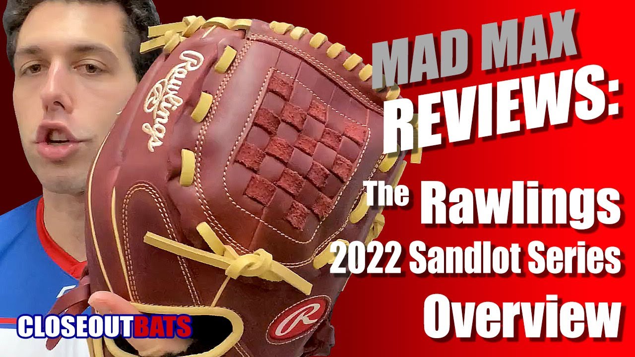 Closeoutbats.com Rawlings Sandlot Series Gloves 2022