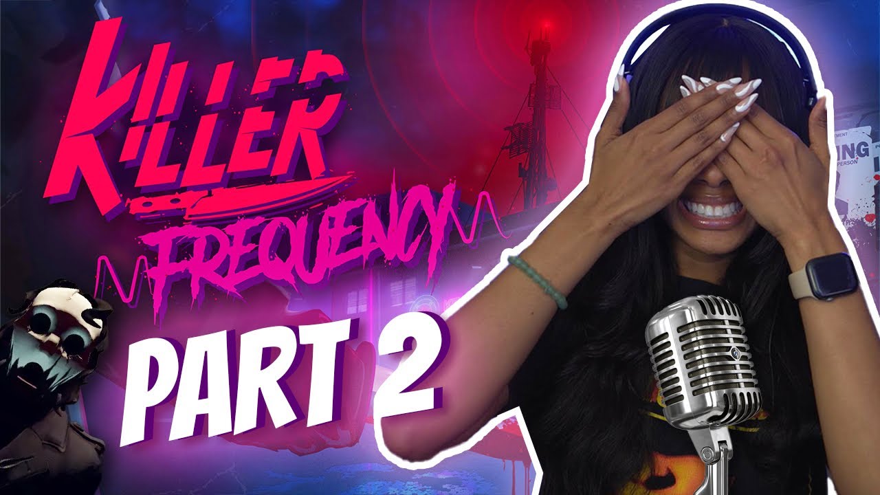 If You Aren’t Dying, Stop Playing on my Phone | Killer Frequency Part 2