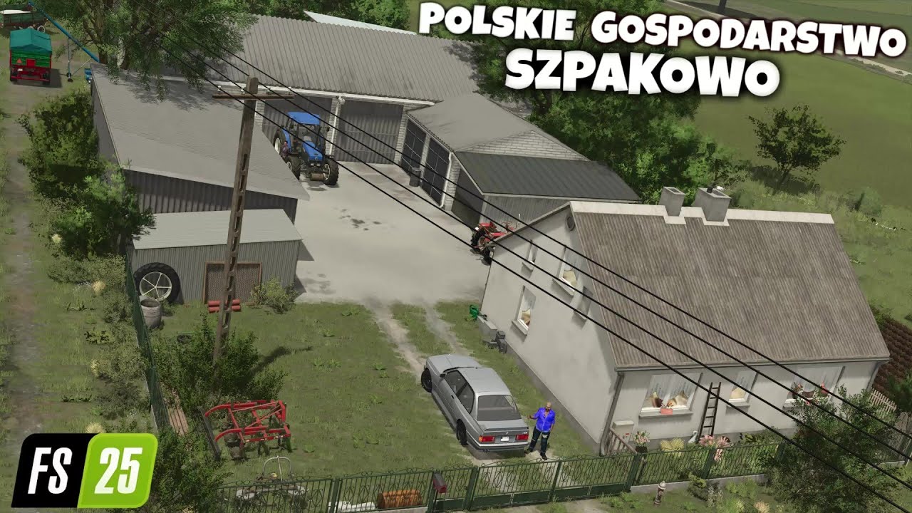 BUDOWANIE POLSKICH GOSPODARSTW #2 [FS25] | FKwoda