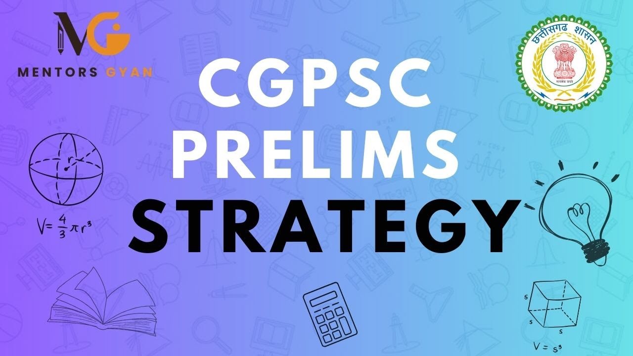 CGPSC Prelims Strategy | CGPSC