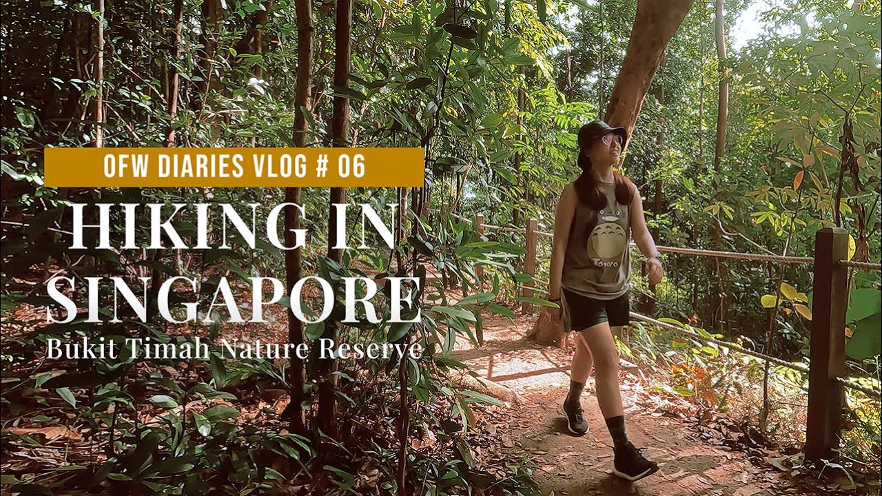 [VLOG] Hiking Bukit Timah Nature Reserve | Shot with #GoProHero10 OFW Diaries EP06🇵🇭🇸🇬