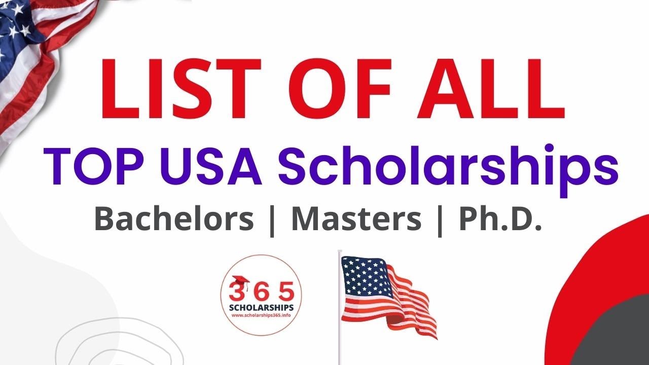 USA Scholarships 2022-2023 | Undergraduate Scholarships | Masters Scholarships | Ph.D. Scholarships