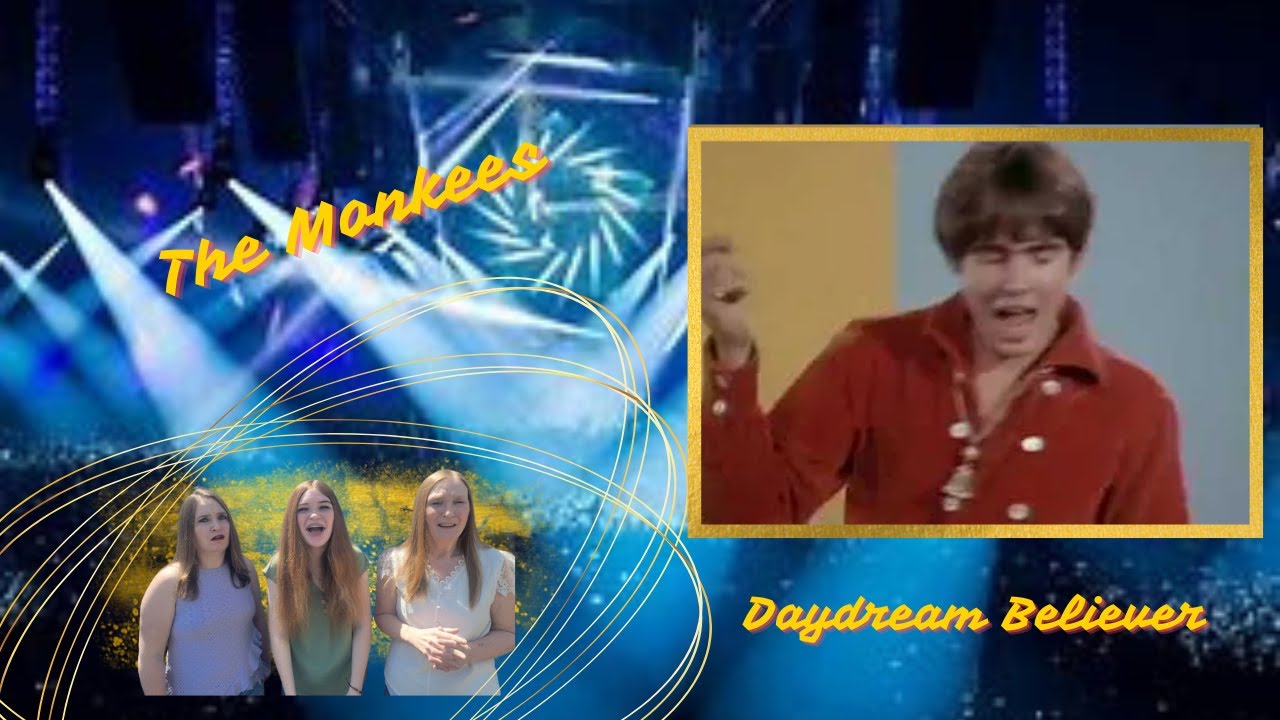 First Time Seeing | The Monkees | Daydream Believer | Kathy and Donna Reaction