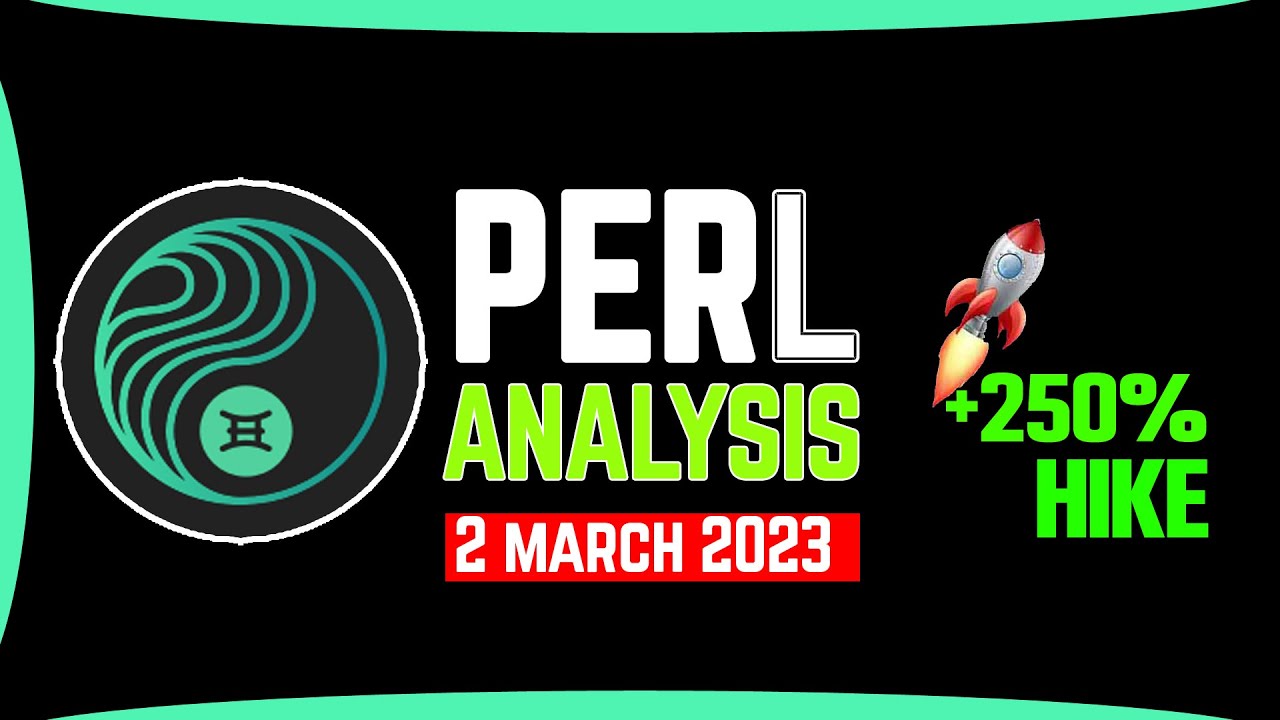 Perl price prediction, 95% price hike | Perl coin |  Crypto crash | Crypto News 2 March 2023