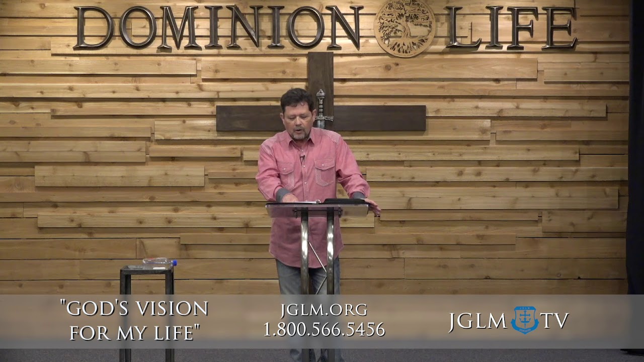 God's Vision For My Life