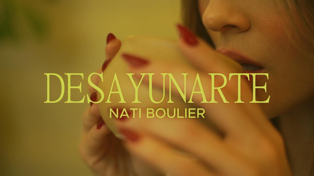 Nati Boulier - Desayunarte (Vídeo Official)