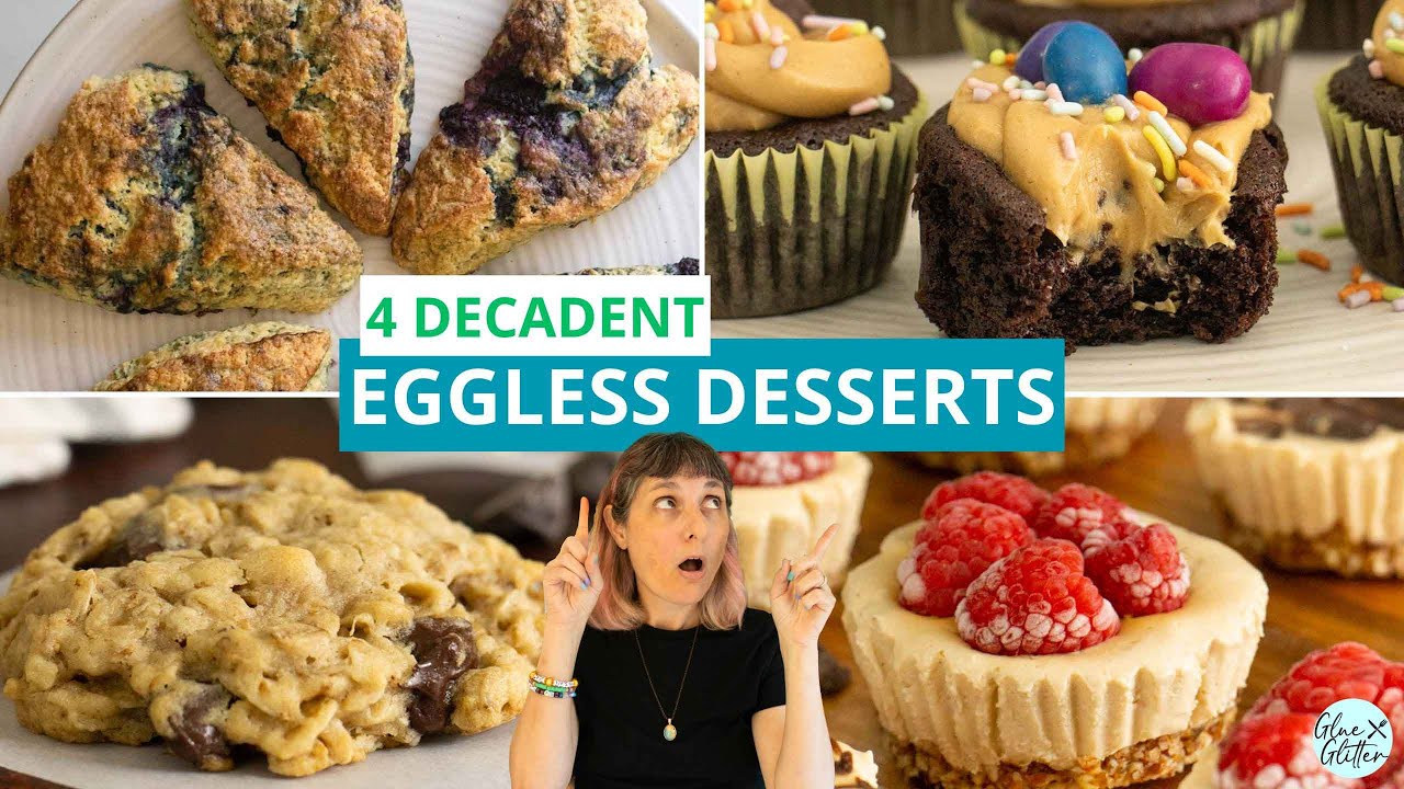4 Decadent Eggless Desserts! 🥚🙅‍♀️