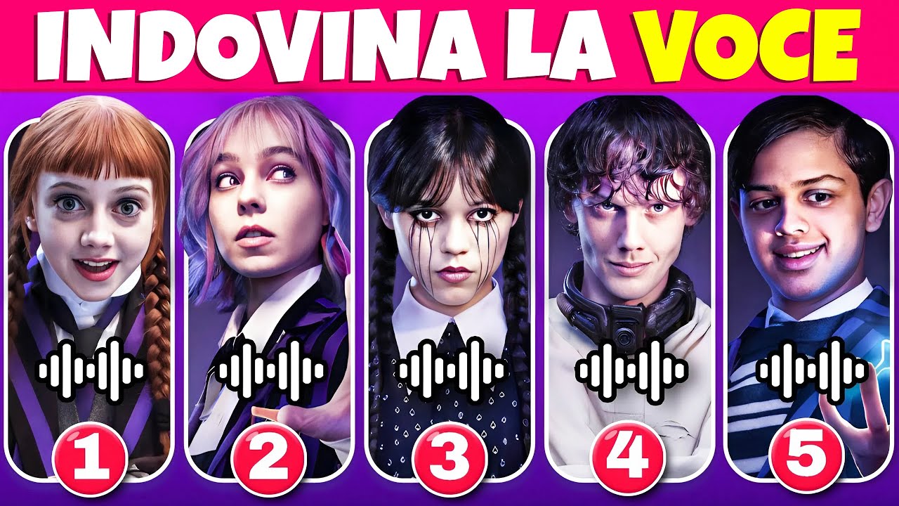 Indovina il Personaggio di Mercoledì 2 Dalla Voce 🖤😈Mercoledì, Enid Sinclair, Barry Dort, Pugsley