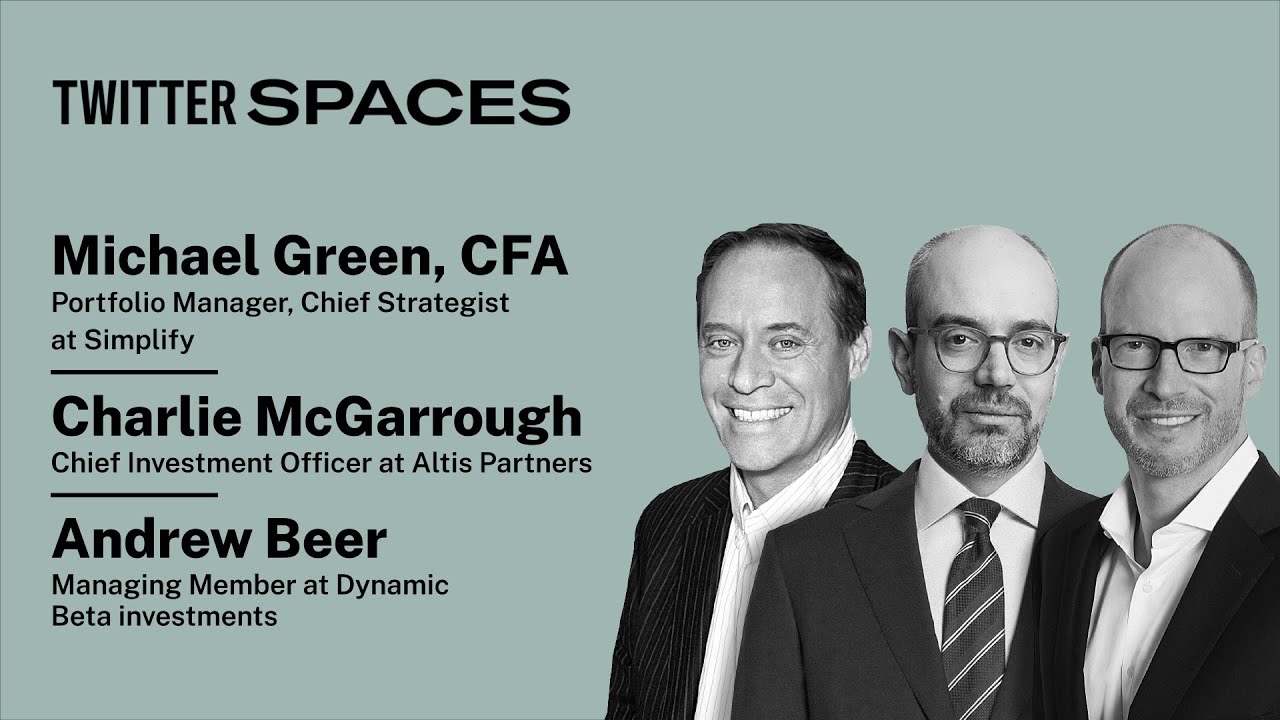 Back to the Futures — Managed Futures with Michael Green, Charlie McGarrough, and Andrew Beer