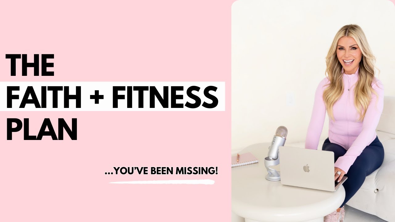 The Faith and Fitness Plan You’ve Been Missing | Christian Weight Loss Motivation