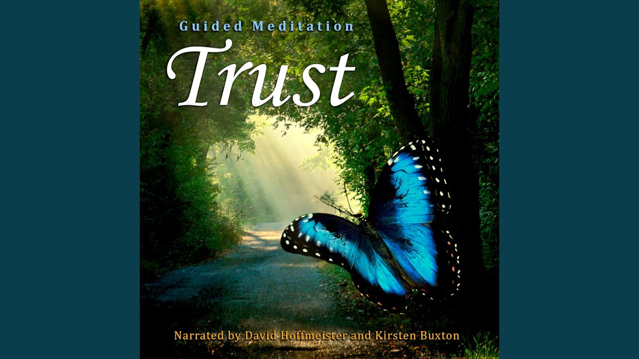 Trust Meditation