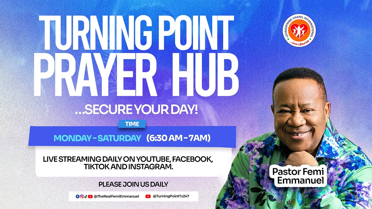 Turning Point Prayer Hub || Securing Your Day || Wednesday, 18th February